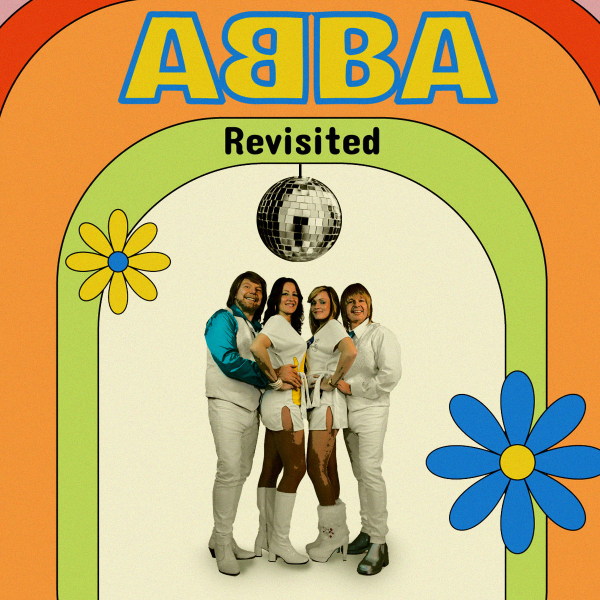 promo graphic for ABBA Revisited show
